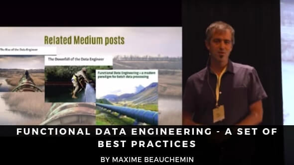 Functional Data Engineering - A Set of Best Practices