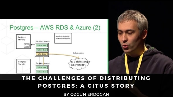 The Challenges of Distributing Postgres A Citus Story