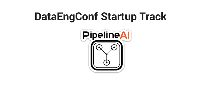 DataEngConf Startup Track ft Pipeline AI