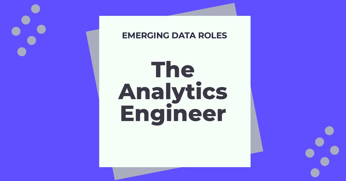 The Analytics Engineer